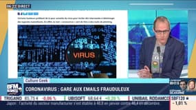 Culture Geek : Coronavirus, gare aux emails frauduleux par Anthony Morel - 03/02