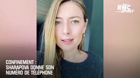 Confinement : Sharapova donne son numéro de téléphone 