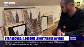 Strasbourg: un artiste dessine tous les détails de la ville pour mettre en valeur le patrimoine