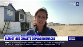 Blériot : la mairie envisage de détruire les chalets de plage