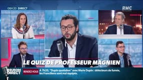 Quel député Insoumis a animé les débats sur la réforme des retraites hier ?... Relevez le quiz du Professeur Magnien !