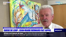 Queue de Loup: Jean-Marie Bernard fait appel