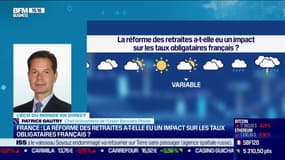 Patrice Gautry (Union Bancaire Privée) : La réforme des retraites en France a-t-elle eu un impact sur les taux obligatoires français ? - 11/01