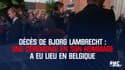 Décès de Bjorg Lambrecht : Une cérémonie en son hommage a eu lieu en Belgique