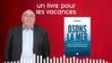 Un livre pour les vacances d'Emmanuel Lechypre : Osons la mer de Christian Buchet