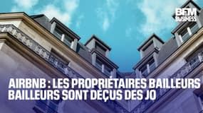  Airbnb : les propriétaires bailleurs sont déçus des JO  