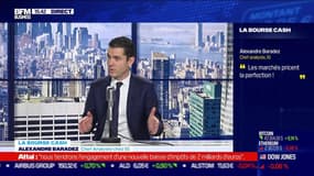 La bourse cash : "Les marchés pricent la perfection !" - 30/01