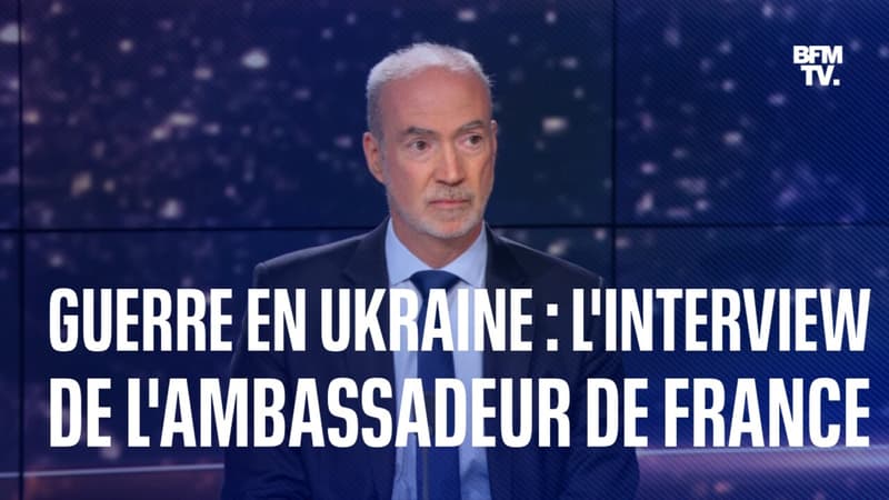 Guerre en Ukraine: l'ambassadeur de France à Kiev fait le point au 150e jour de l'invasion russe
