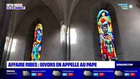 Affaires Ribes: le maire de Givors en appelle au pape pour le retrait des vitraux