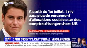 Fraude sociale: Gabriel Attal annonce la fin des versements d'allocations sociales sur les "comptes étrangers hors UE" à partir du 1er juillet