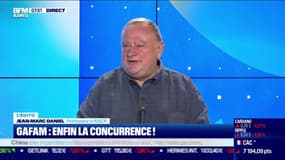 Jean-Marc Daniel: Gafam, enfin la concurrence ! - 07/09