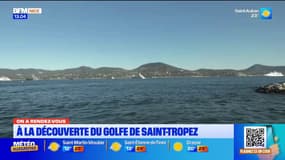 On a rendez-vous dans le Golfe de Saint-Tropez