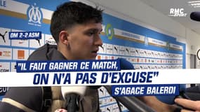 OM 2-2 Monaco : "Il faut gagner ce match, on n'a pas d'excuse" s'agace Balerdi