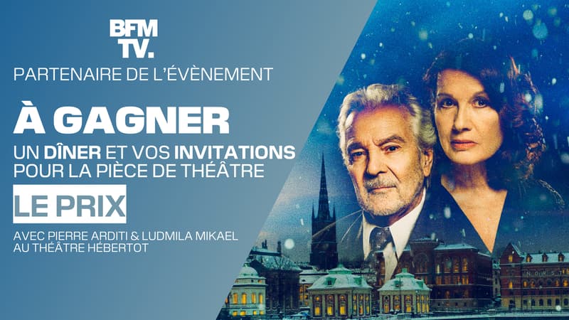 BFMTV partenaire de la pièce de théâtre "Le Prix", a le plaisir de vous offrir un dîner pour 2 personnes et 2 invitations à une des représentations de la pièce de théâtre.
