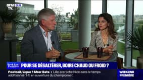 Pour se désaltérer, boire chaud ou froid ? - 12/08