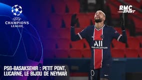 PSG-Basaksehir : Petit pont, lucarne, le bijou de Neymar