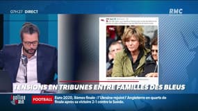 #Magnien, la chronique des réseaux sociaux : Tensions en tribunes entre familles des Bleus - 30/06