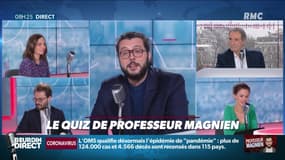 Où a-t-on entendu "c'est nous le coronavirus" ?... Relevez le quiz du Professeur Magnien ! - 12/03