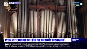 Lyon 2e : l'orgue de l'église bientôt restauré