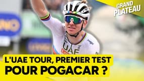Cyclisme : L'UAE Tour, premier test pour Pogačar ?