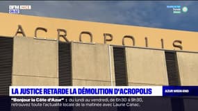 Nice: la justice retarde la démolition d'Acropolis