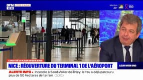 Nice: Franck Goldnadel revient sur la réouverture du terminal 1 de l'aéroport