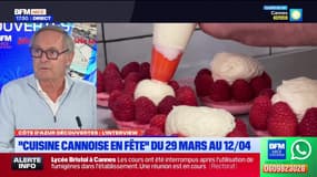 Côte d'Azur Découvertes du jeudi 27 mars - "Cuisine Cannoise en Fête" du 29 mars au 12 Avril