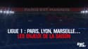 Ligue 1 : Paris, Lyon, Marseille… les enjeux de la saison