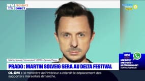 Marseille: Martin Solveig sera au Delta Festival et se produira le 5 septembre 