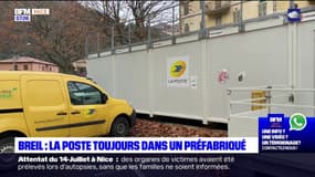 Breil-sur-Roya: le bureau de poste dans un préfabriqué depuis 3 ans