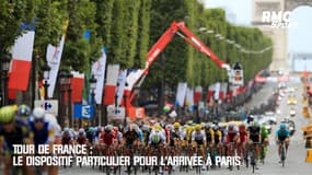  Tour de France : Le dispositif particulier pour l'arrivée à Paris 