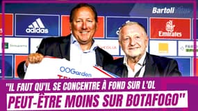 Aulas conseille à Textor de se concentrer "à fond sur l'OL et peut-être moins sur Botafogo"