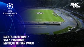 Naples-Barça : découvrez l'ambiance incroyable du San Paolo avant la rencontre