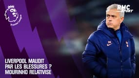 Liverpool - Tottenham : les Reds maudits par les blessures ? Mourinho relativise