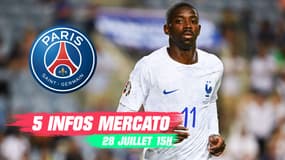 Dembélé très proche du PSG, les 5 infos mercato du 28 juillet 2023 à 15 h