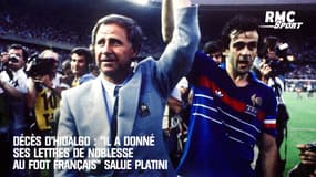 Décès d'Hidalgo : "Il a donné ses lettres de noblesse au foot français" salue Platini