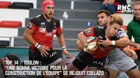 Top 14 / Toulon : "Une bonne victoire pour la construction de l'équipe" se réjouit Collazo