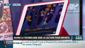 La chronique d'Anthony Morel : Quand la technologie aide la lecture pour enfants - 01/12