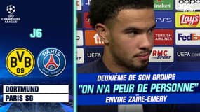 Dortmund 1-1 PSG : "on n'a peur de personne" avant le tirage au sort lâche Zaïre-Emery