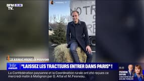 Crise agricole : "Laissez les tracteurs entrer dans Paris !" - 31/01