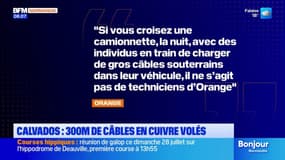 Calvados: 300m de câbles en cuivre volés, l'opérateur Orange appelle à la vigilance et au signalement de camionnettes suspectes