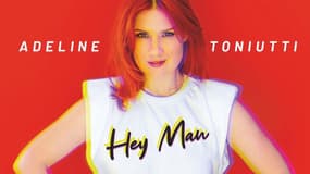 Adeline Toniutti sort ce 10 février le single "Hey Man".
