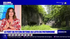 L'Histoire du jour à Lyon: le Fort de Feyzin retenu au loto du patrimoine