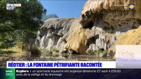 La fontaine pétrifiante de Réotier racontée