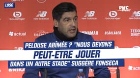 Losc : Pelouse abîmée ? "Nous devons peut-être jouer dans un autre stade" suggère Fonseca 