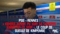 PSG-Rennes : "Kehrer aurait pu voir sa carrière s’arrêter ce soir", le coup de gueule de Kimpembé sur l’arbitrage