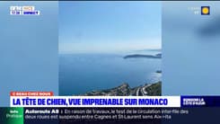 C beau chez nous: la Tête de chien, une vue imprenable sur Monaco