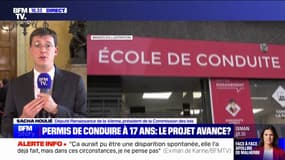 Permis à 17 ans: "C'est un besoin vital pour les enfants des campagnes d'avoir accès au permis de conduire", pour Sacha Houlié (Renaissance) 