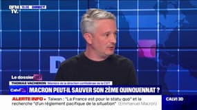 Thomas Vacheron, membre de la direction confédérale de la CGT: "Nous, on ne joue pas un quinquennat, on défend la vie des gens"