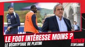Pourquoi le football intéresse moins ? le décryptage de Michel Platini 